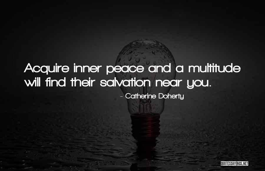 Relaxation Peace Quotes By Catherine Doherty Relaxation Peace Quotes By Catherine Doherty