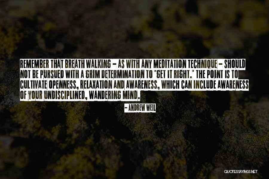Relaxation Quotes By Andrew Weil Relaxation Quotes By Andrew Weil