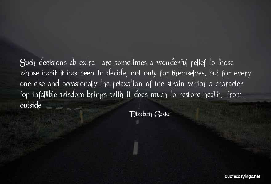 Relaxation Quotes By Elizabeth Gaskell Relaxation Quotes By Elizabeth Gaskell