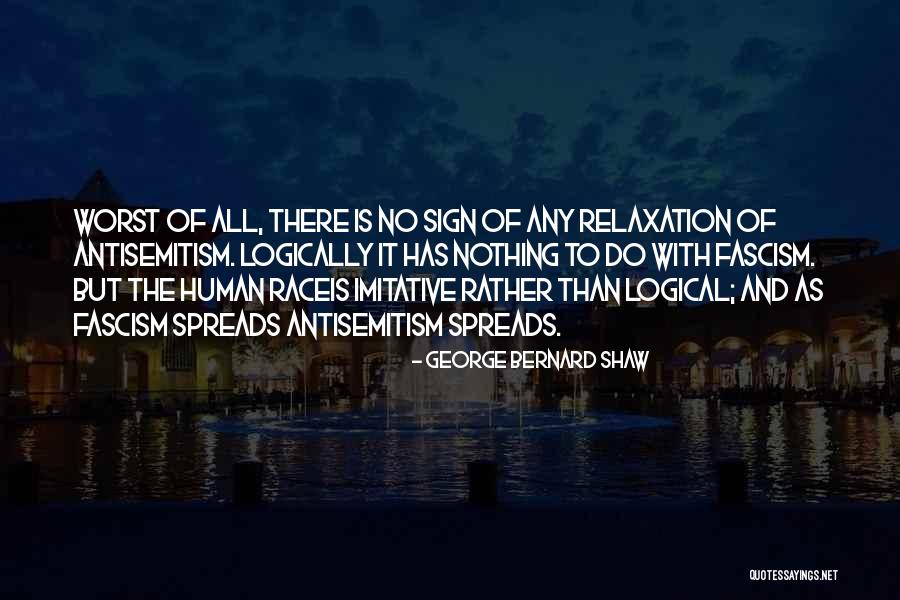 Relaxation Quotes By George Bernard Shaw