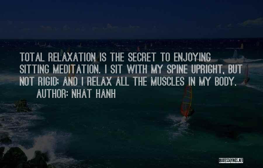 Relaxation Quotes By Nhat Hanh