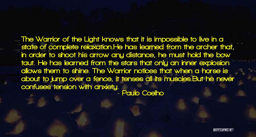 Relaxation Quotes By Paulo Coelho