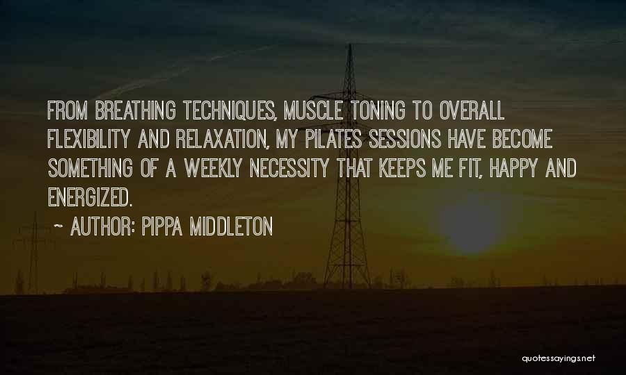 Relaxation Quotes By Pippa Middleton