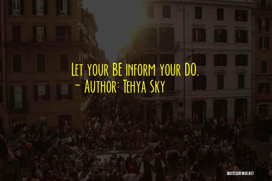 Relaxation Quotes By Tehya Sky