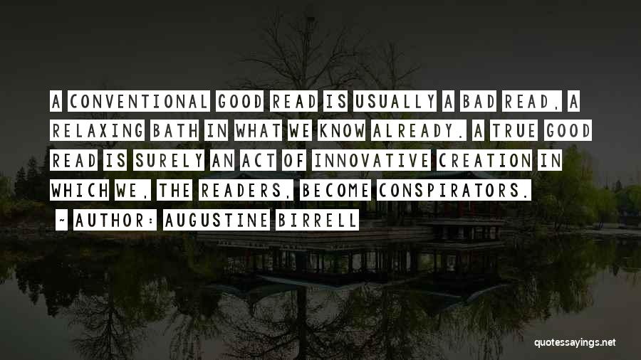 Relaxing In The Bath Quotes By Augustine Birrell
