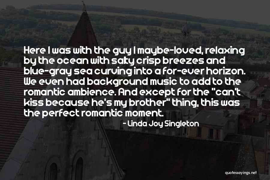 Relaxing Music Quotes By Linda Joy Singleton Relaxing Music Quotes By Linda Joy Singleton
