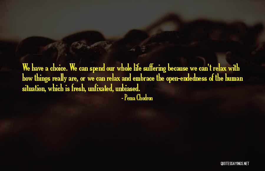 Relaxing Quotes By Pema Chodron