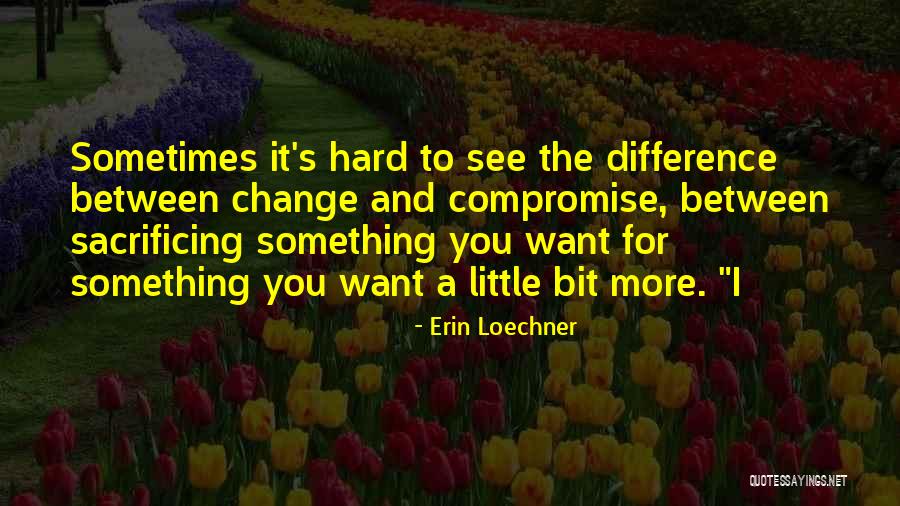 Relaying Message Quotes By Erin Loechner Relaying Message Quotes By Erin Loechner
