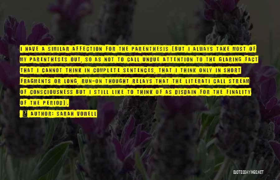 Relays Quotes By Sarah Vowell