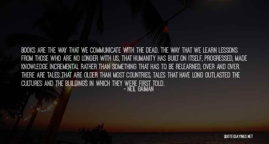 Relearned Quotes By Neil Gaiman Relearned Quotes By Neil Gaiman