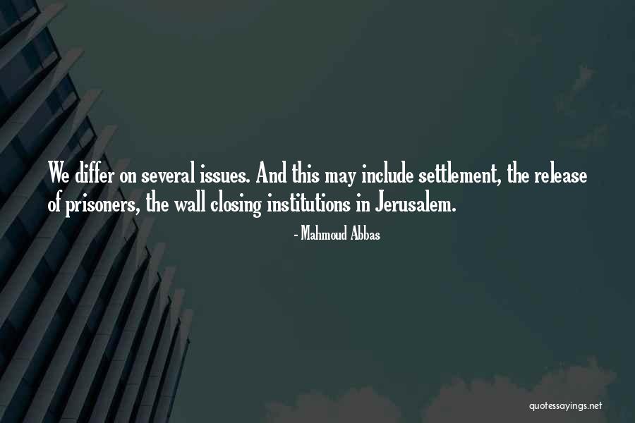 Release Prisoners Quotes By Mahmoud Abbas Release Prisoners Quotes By Mahmoud Abbas