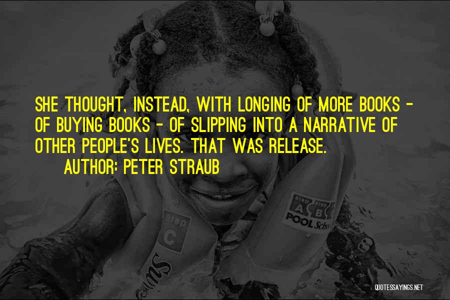 Release Quotes By Peter Straub