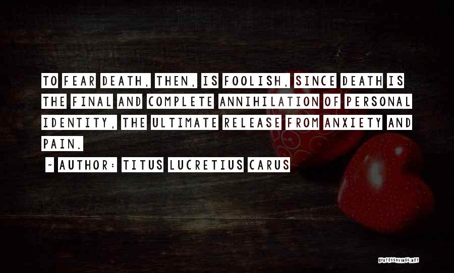 Release Your Pain Quotes By Titus Lucretius Carus