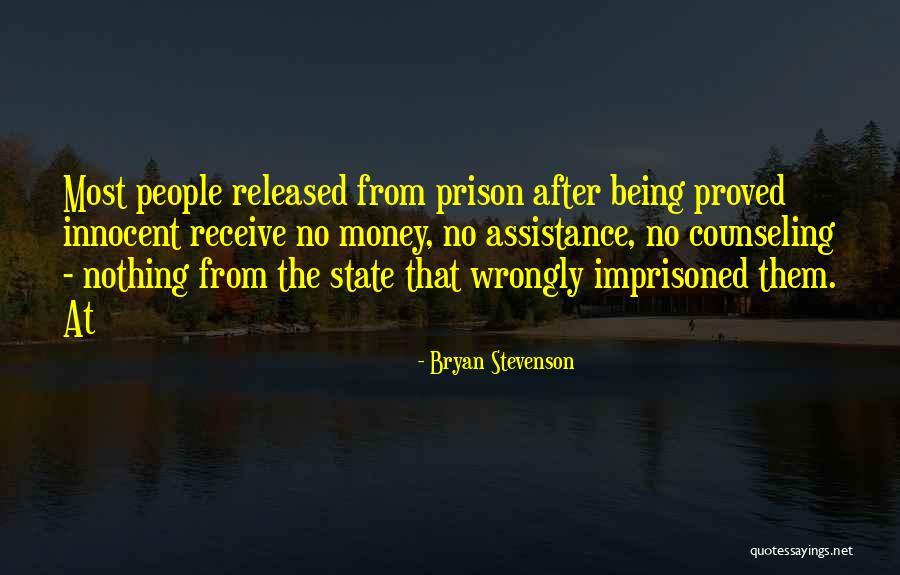 Released From Prison Quotes By Bryan Stevenson Released From Prison Quotes By Bryan Stevenson