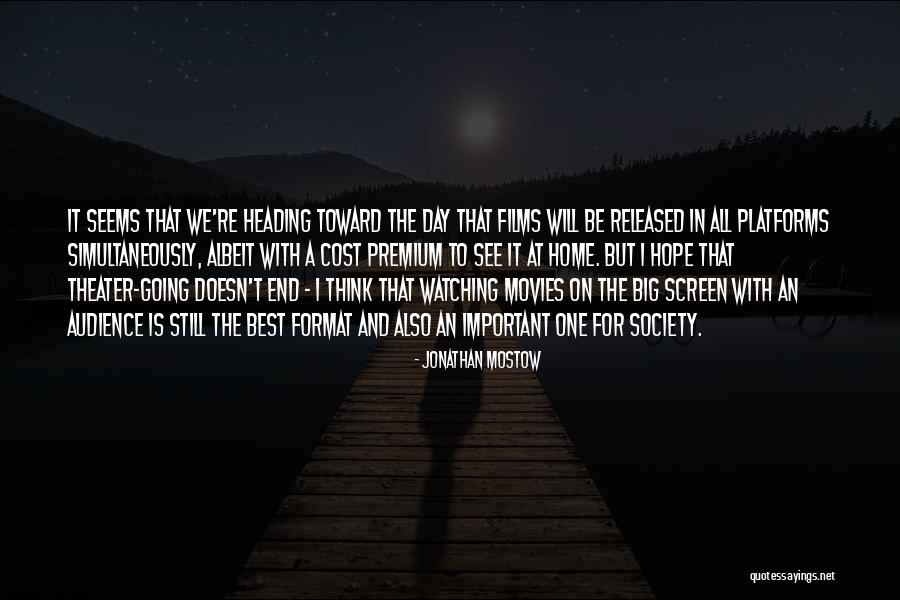 Released Movies Quotes By Jonathan Mostow
