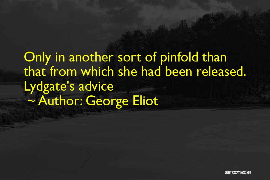 Released Quotes By George Eliot