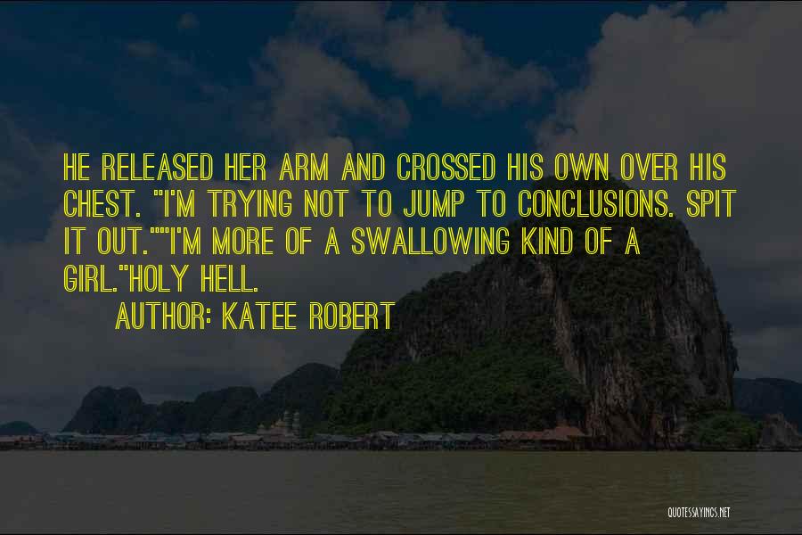 Released Quotes By Katee Robert