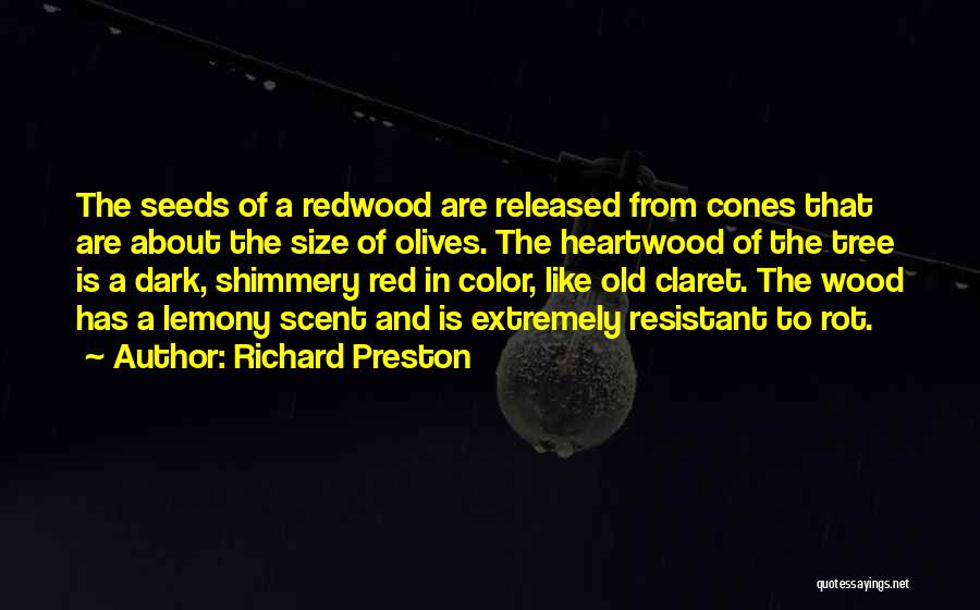 Released Quotes By Richard Preston