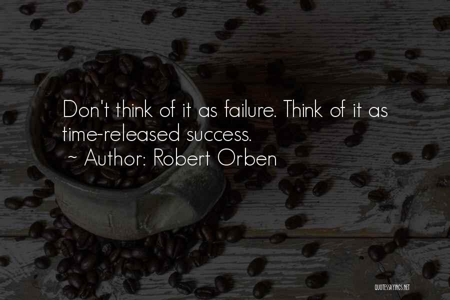 Released Quotes By Robert Orben