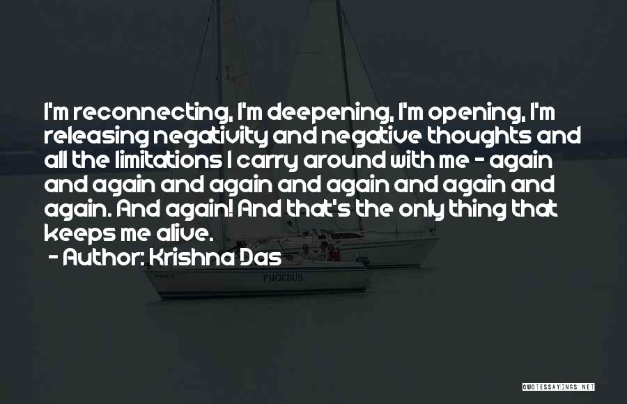 Releasing Negative Thoughts Quotes By Krishna Das