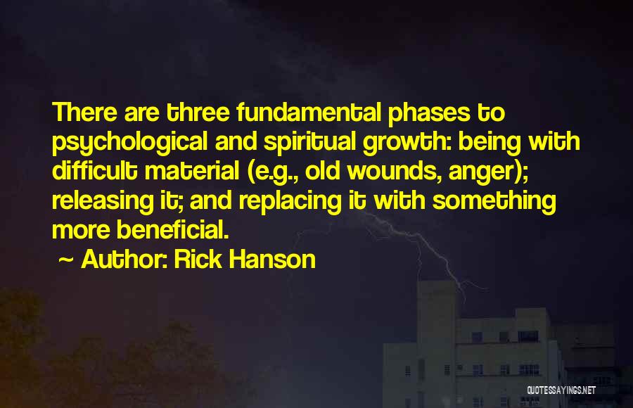 Releasing Your Anger Quotes By Rick Hanson