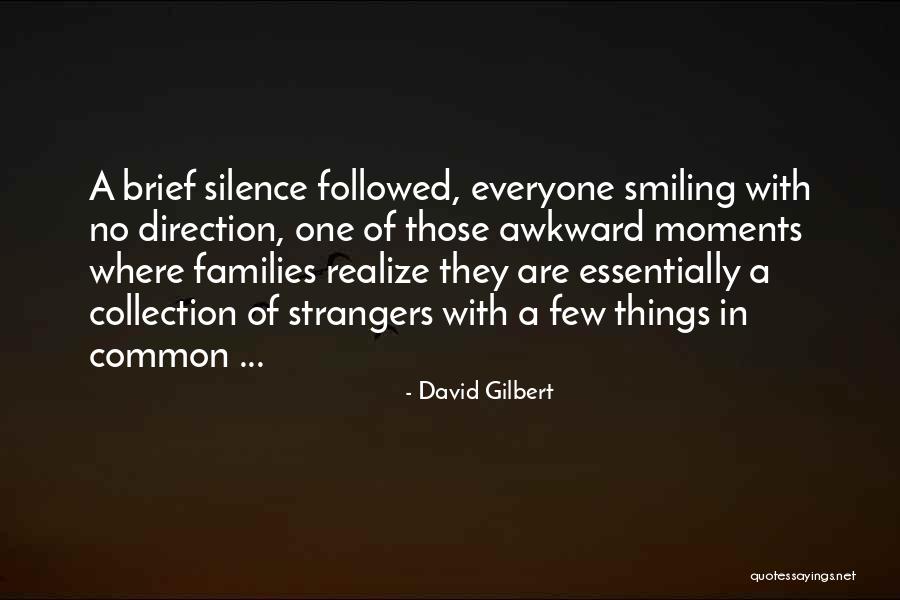 Relegating Means Quotes By David Gilbert Relegating Means Quotes By David Gilbert