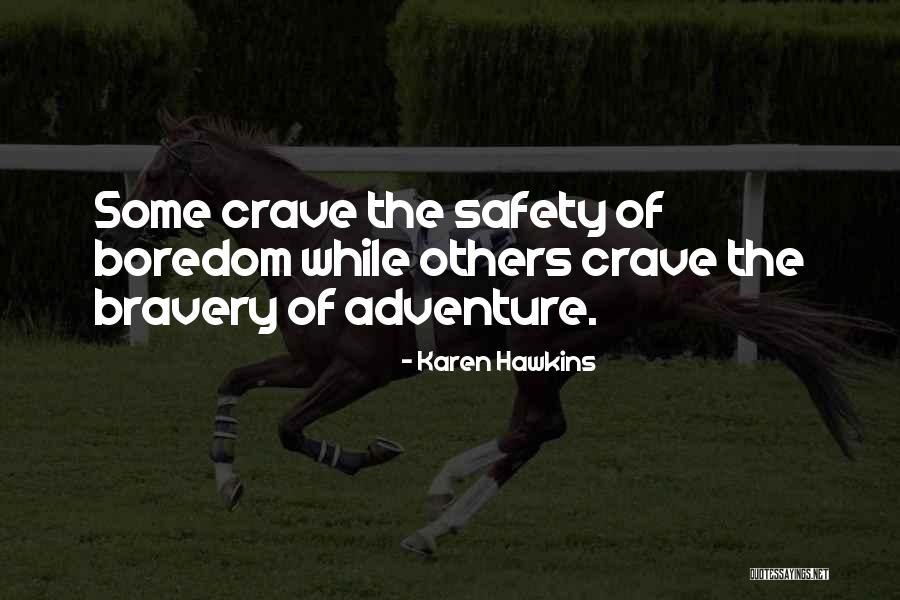 Relegating Means Quotes By Karen Hawkins Relegating Means Quotes By Karen Hawkins