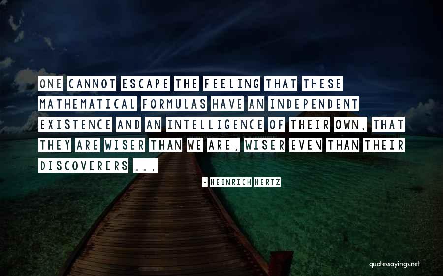 Releiship Quotes By Heinrich Hertz Releiship Quotes By Heinrich Hertz