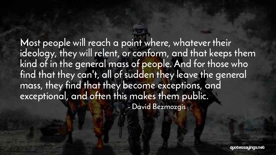 Relent Quotes By David Bezmozgis Relent Quotes By David Bezmozgis