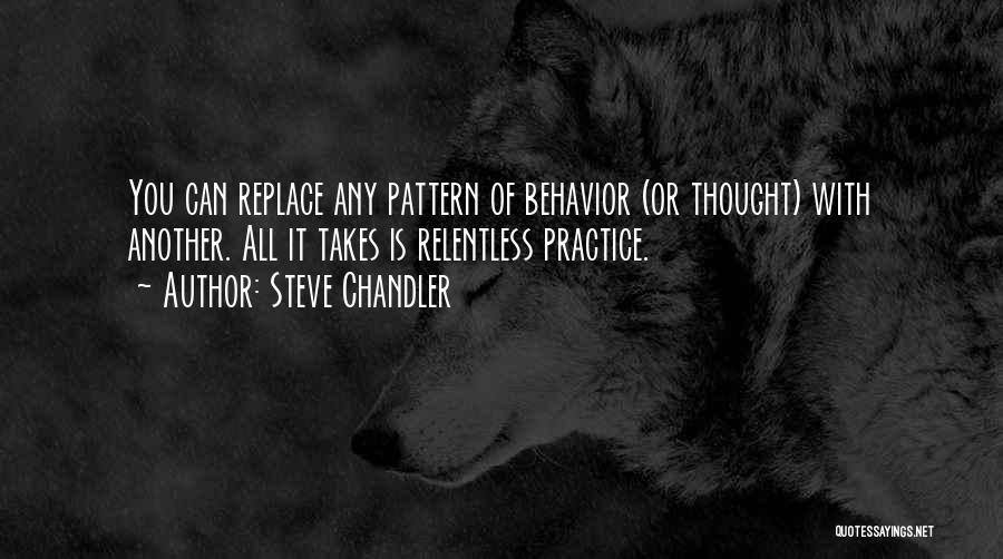 Relentless Can Quotes By Steve Chandler