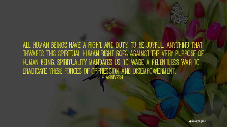 Relentless God Quotes By Agnivesh Relentless God Quotes By Agnivesh