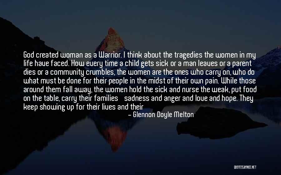 Relentless God Quotes By Glennon Doyle Melton Relentless God Quotes By Glennon Doyle Melton