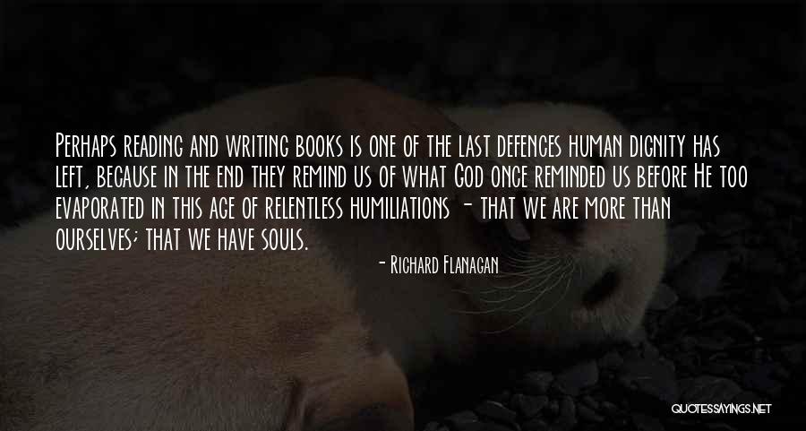 Relentless God Quotes By Richard Flanagan Relentless God Quotes By Richard Flanagan