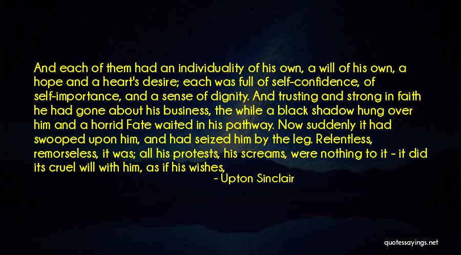 Relentless God Quotes By Upton Sinclair Relentless God Quotes By Upton Sinclair