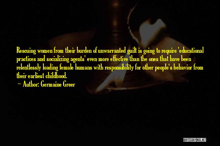 Relentlessly Quotes By Germaine Greer