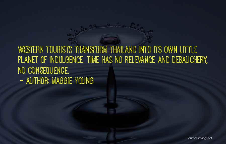 Relevance Quotes By Maggie Young