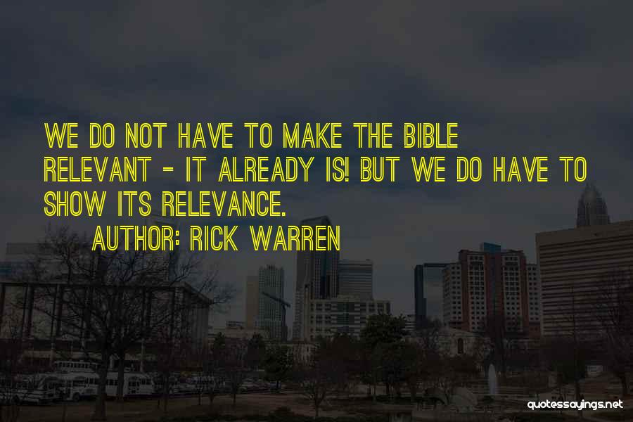 Relevant Bible Quotes By Rick Warren