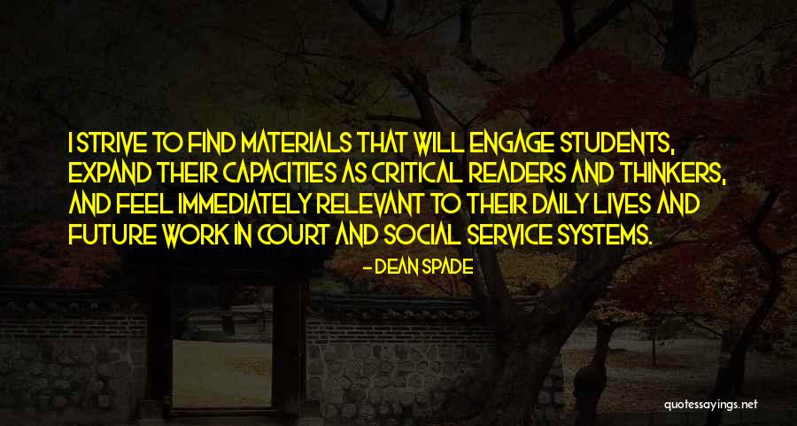 Relevant Quotes By Dean Spade Relevant Quotes By Dean Spade