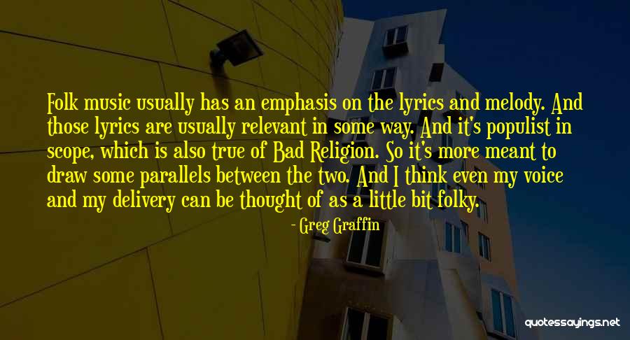 Relevant Quotes By Greg Graffin Relevant Quotes By Greg Graffin