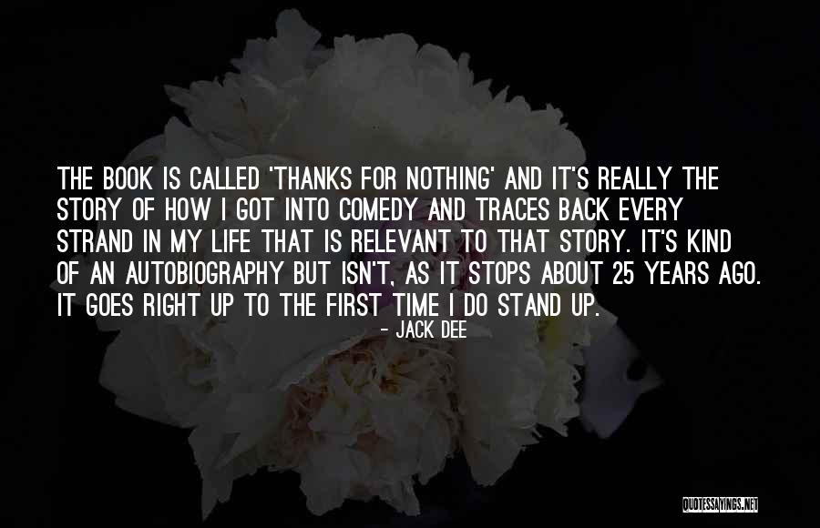 Relevant Quotes By Jack Dee Relevant Quotes By Jack Dee