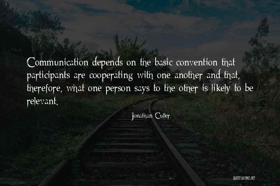 Relevant Quotes By Jonathan Culler Relevant Quotes By Jonathan Culler
