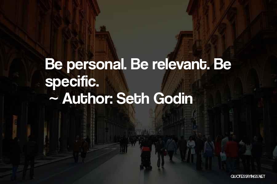 Relevant Quotes By Seth Godin
