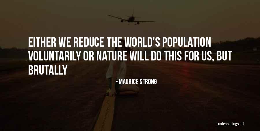 Relever Des Quotes By Maurice Strong Relever Des Quotes By Maurice Strong