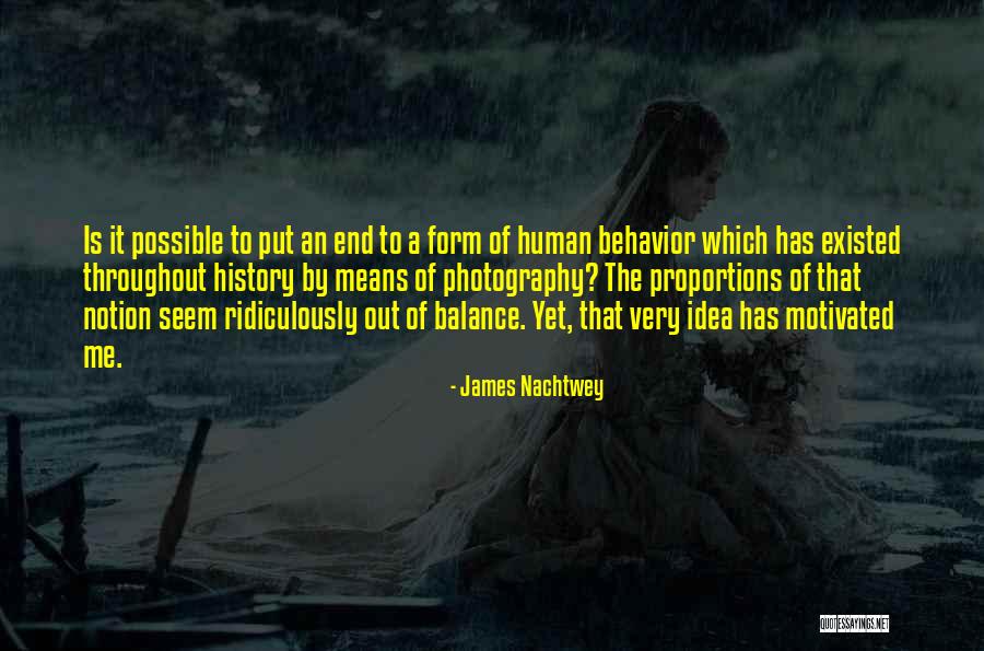 Relevo Significado Quotes By James Nachtwey Relevo Significado Quotes By James Nachtwey
