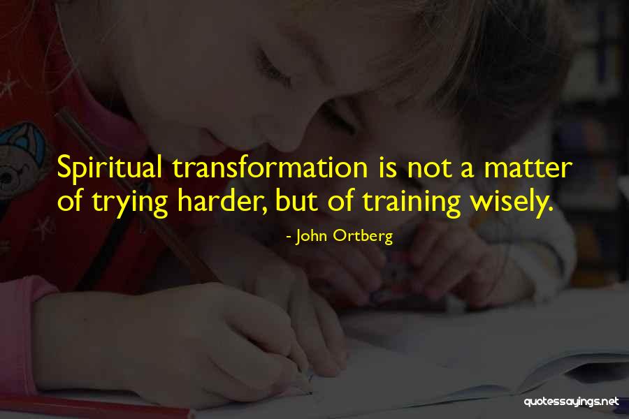 Relevo Significado Quotes By John Ortberg Relevo Significado Quotes By John Ortberg