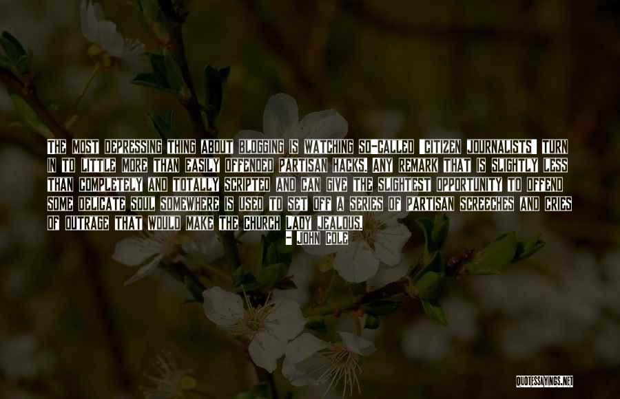 Relfecting Quotes By John Cole Relfecting Quotes By John Cole