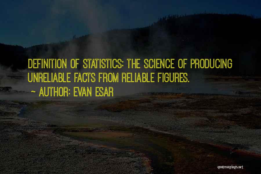 Reliable Business Quotes By Evan Esar