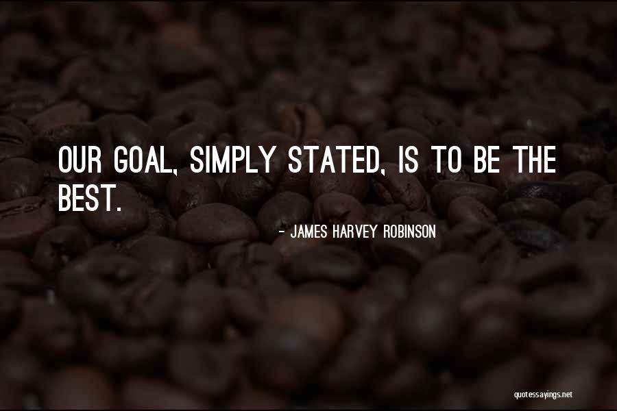 Reliable Person Quotes By James Harvey Robinson Reliable Person Quotes By James Harvey Robinson