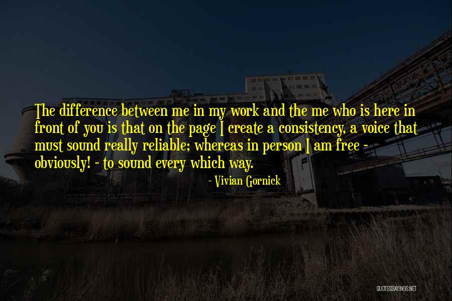 Reliable Person Quotes By Vivian Gornick Reliable Person Quotes By Vivian Gornick