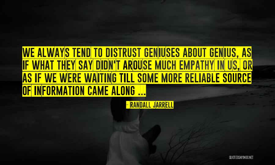 Reliable Source For Quotes By Randall Jarrell Reliable Source For Quotes By Randall Jarrell